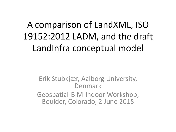 a comparison of landxml iso 19152 2012 ladm