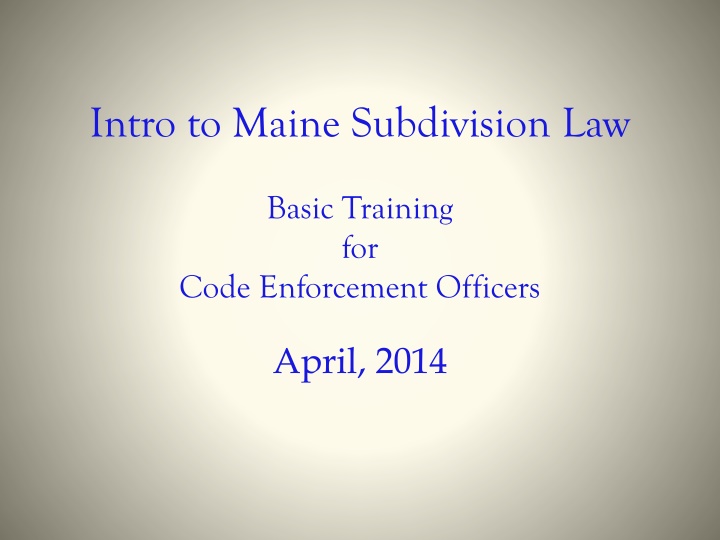 intro to maine subdivision law