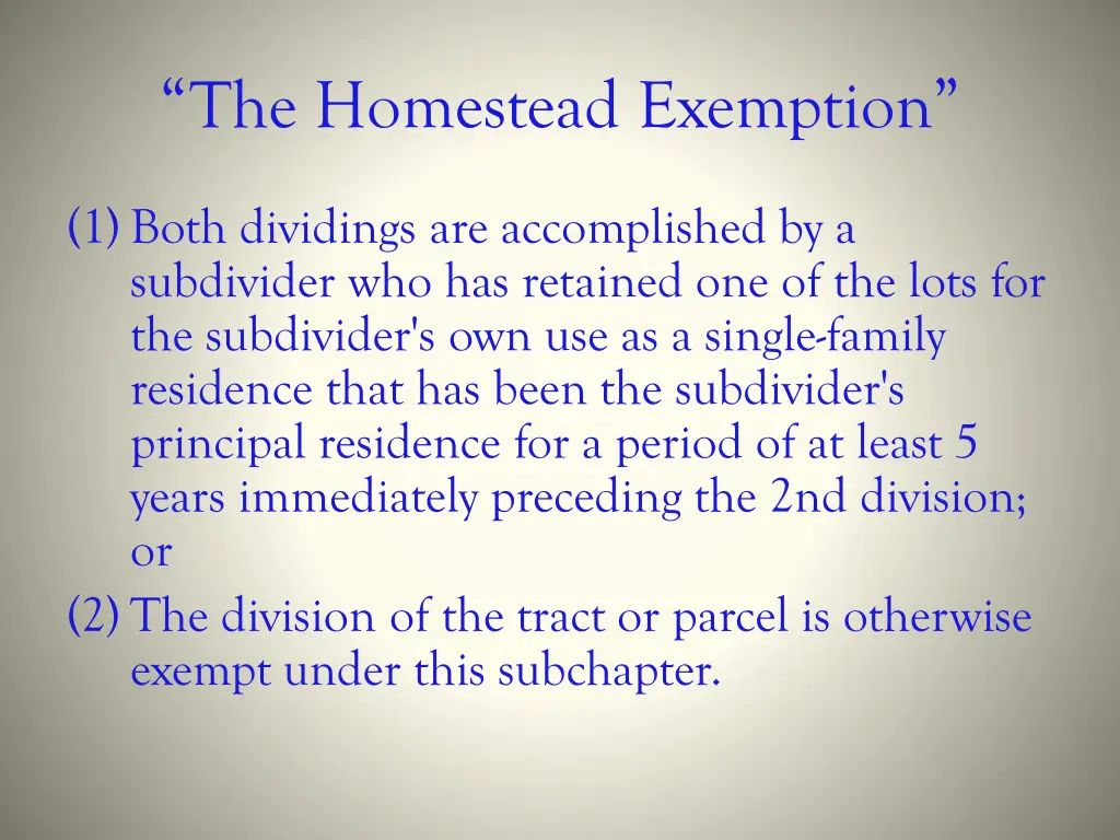 the homestead exemption