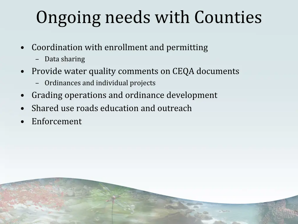 ongoing needs with counties