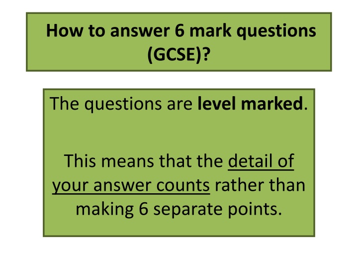 how to answer 6 mark questions gcse