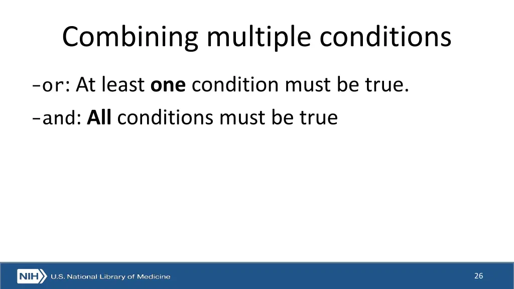 combining multiple conditions