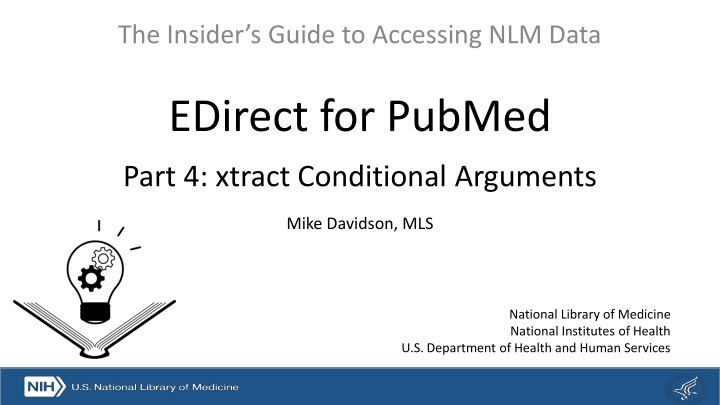 the insider s guide to accessing nlm data