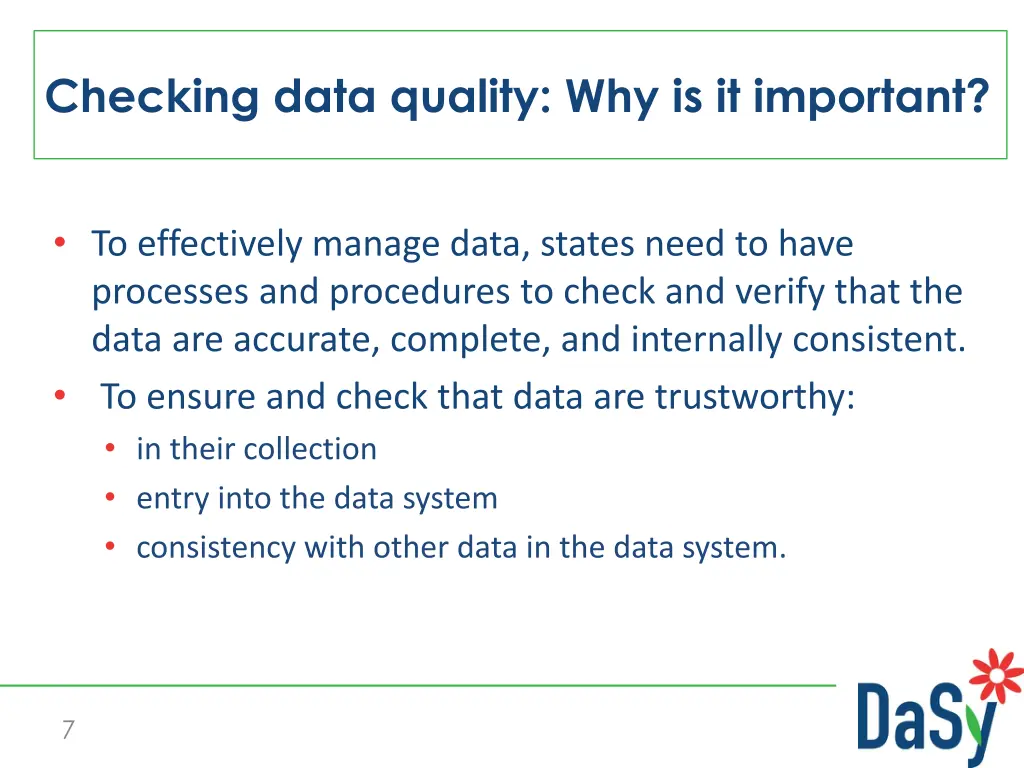 checking data quality why is it important