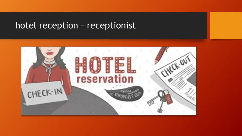 hotel reception receptionist