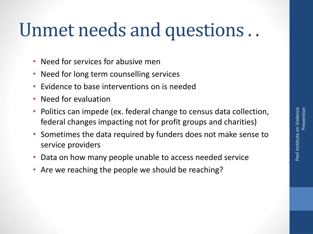 unmet needs and questions