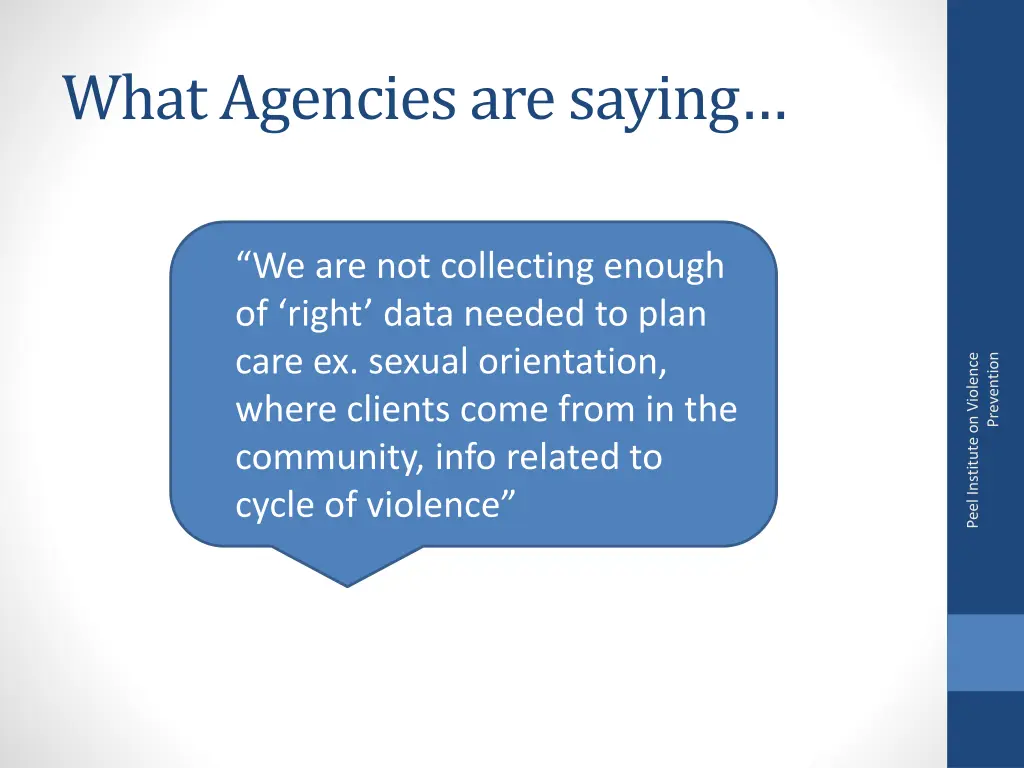 what agencies are saying