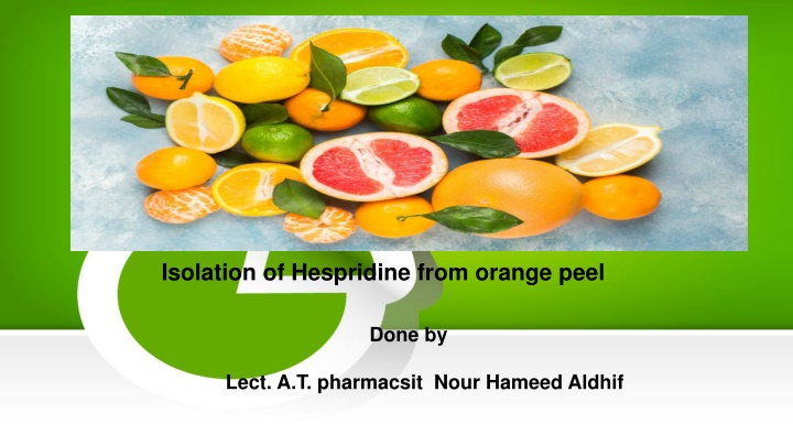 isolation of hespridine from orange peel