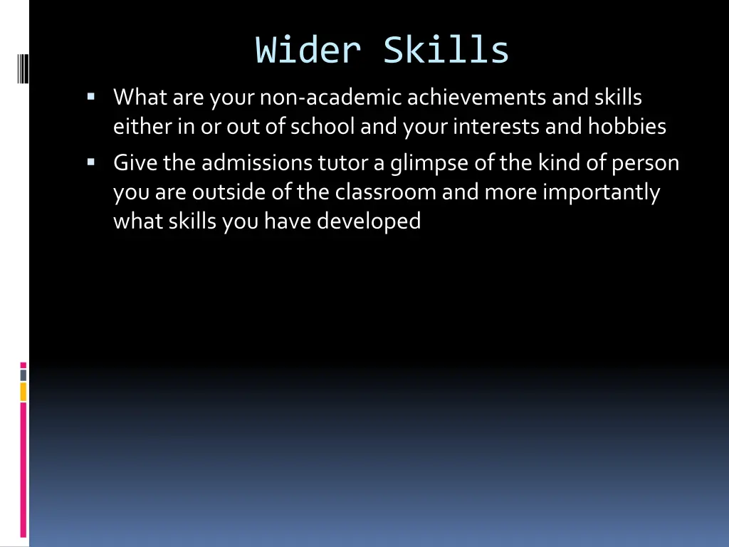 wider skills