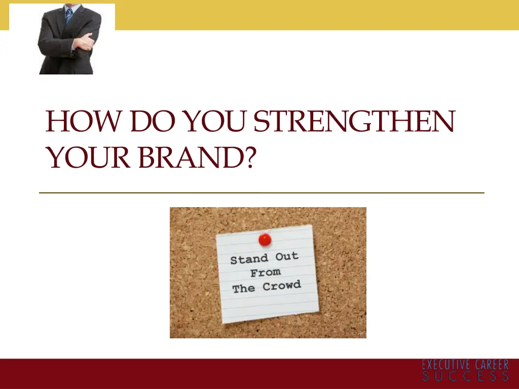 how do you strengthen your brand