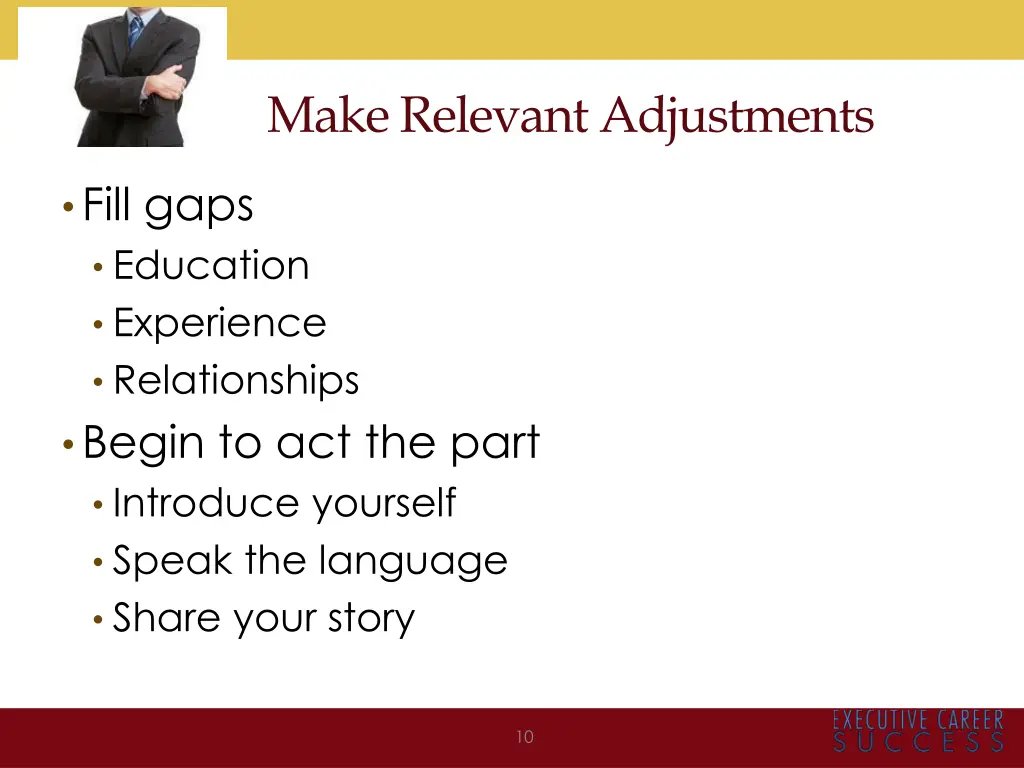 make relevant adjustments