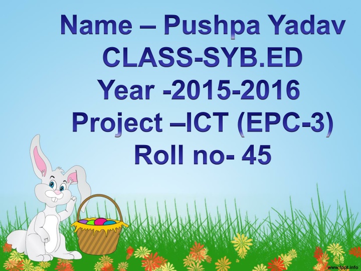 name pushpa yadav class syb ed year 2015 2016