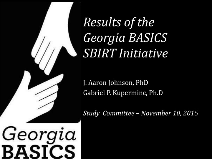 results of the georgia basics sbirt initiative