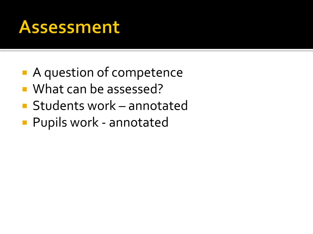 a question of competence what can be assessed