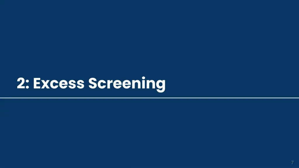 2 excess screening