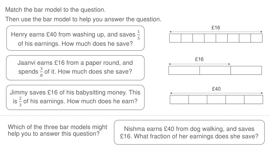 match the bar model to the question then