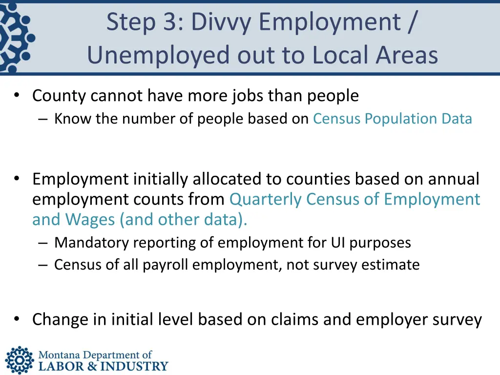 step 3 divvy employment unemployed out to local