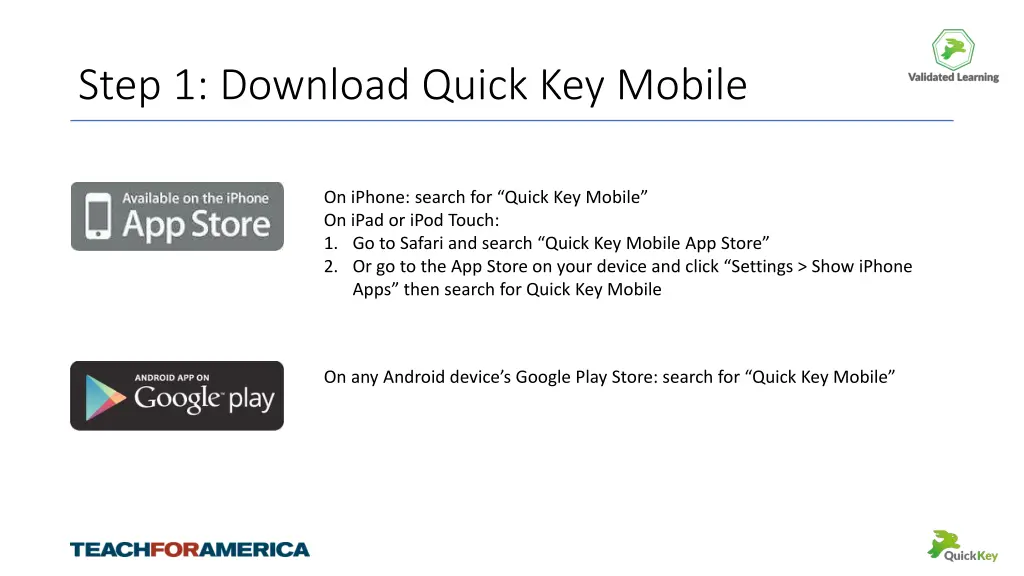 step 1 download quick key mobile