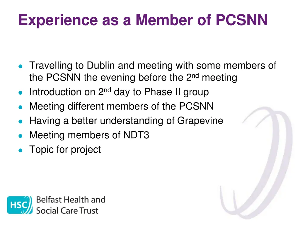 experience as a member of pcsnn