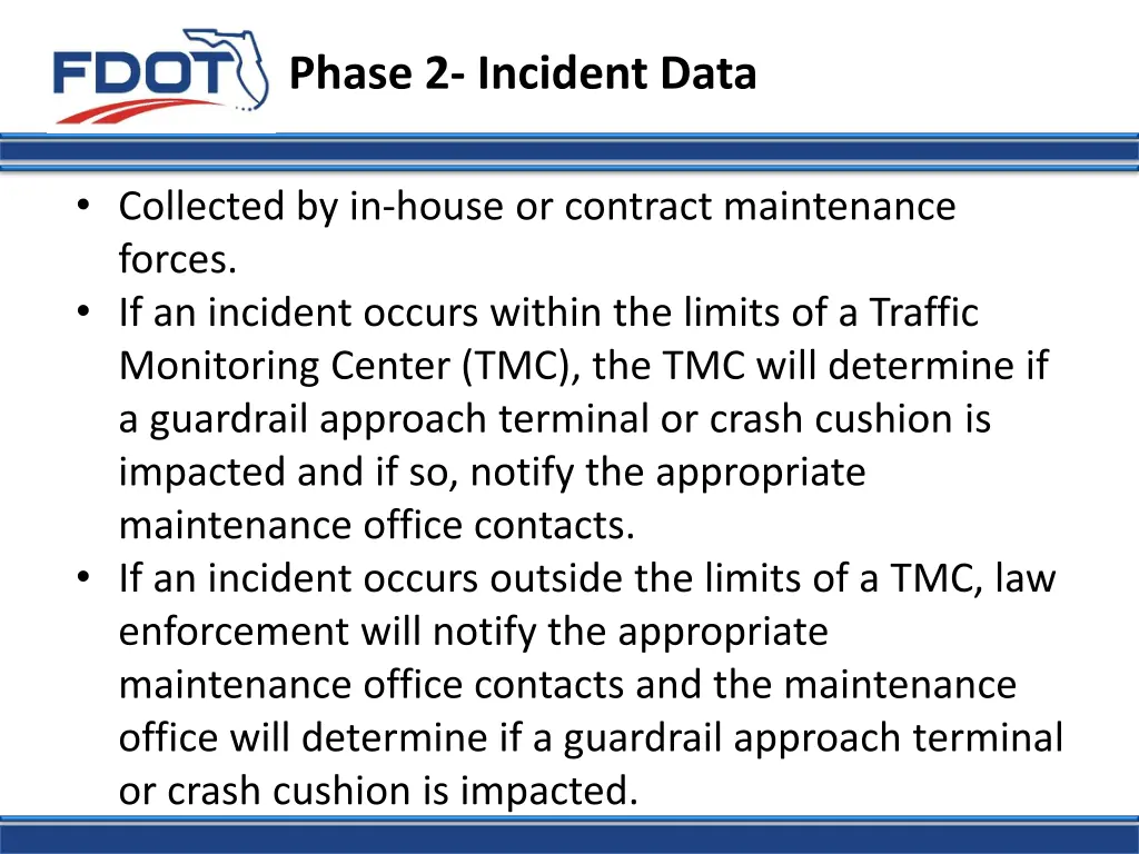 phase 2 incident data