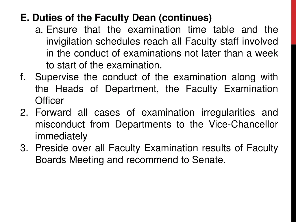 e duties of the faculty dean continues a ensure