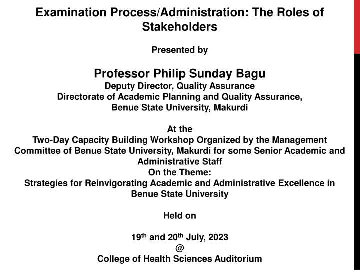 examination process administration the roles