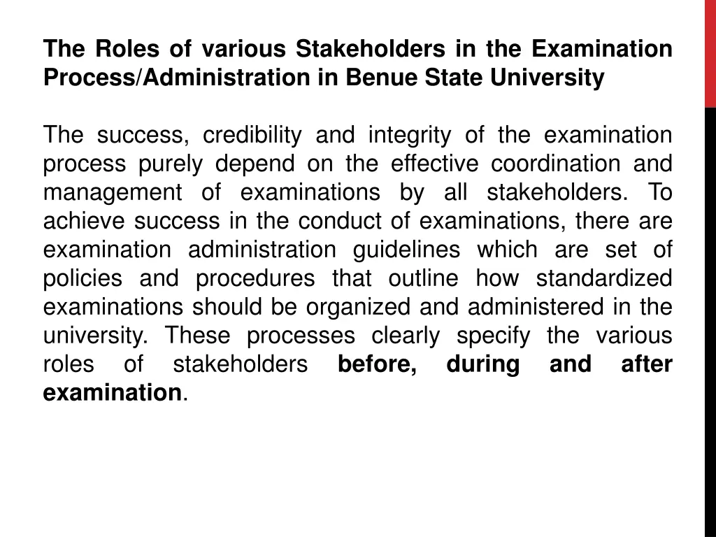 the roles of various stakeholders