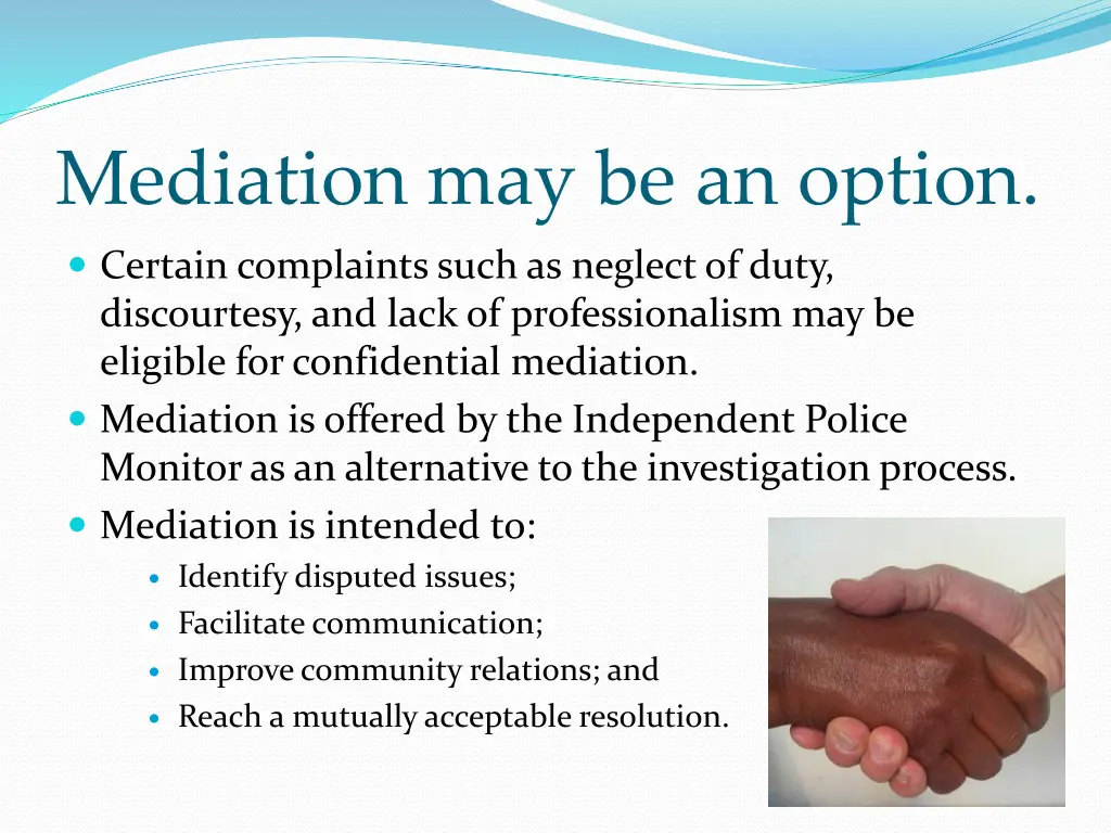 mediation may be an option