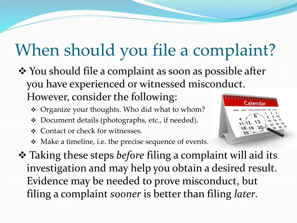 when should you file a complaint you should file