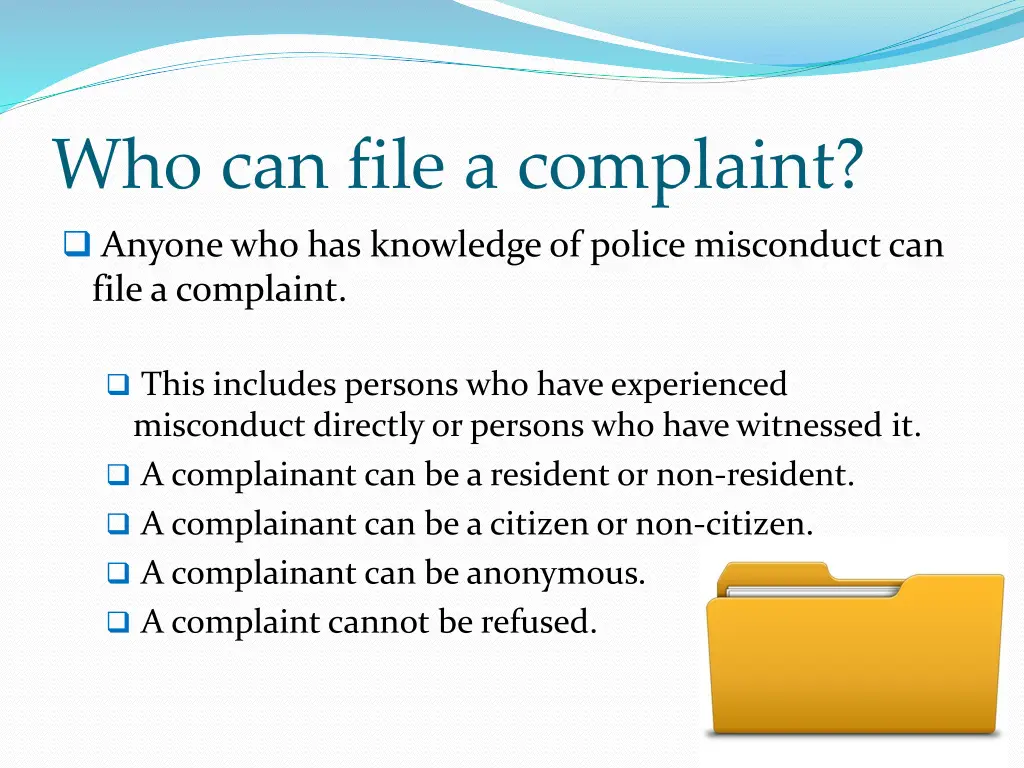 who can file a complaint anyone who has knowledge