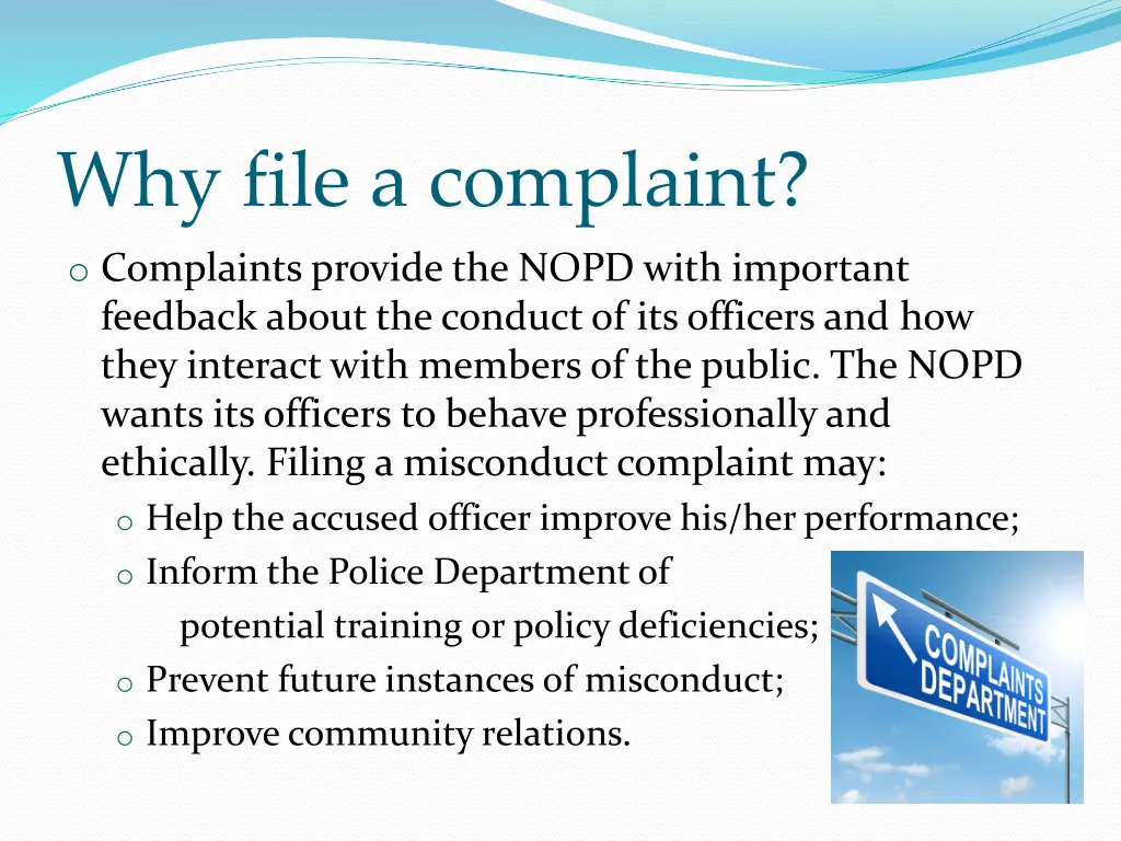 why file a complaint