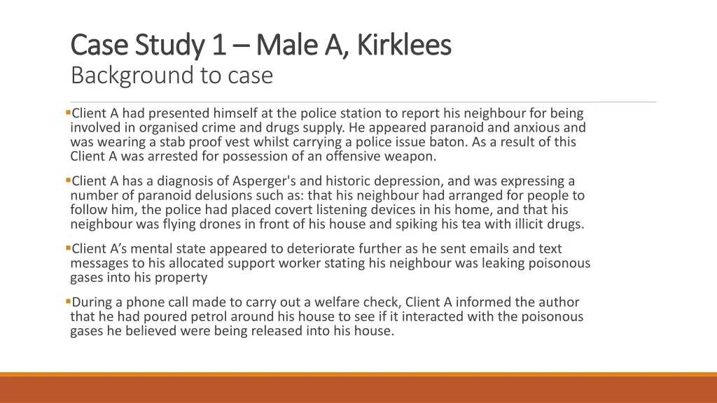 case study 1 case study 1 male a kirklees male