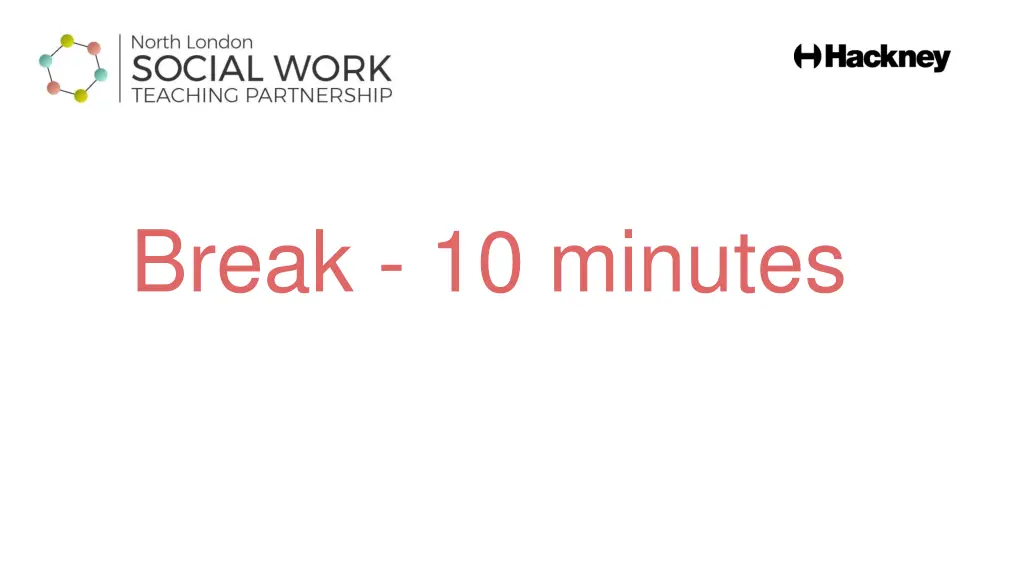 break 10 minutes