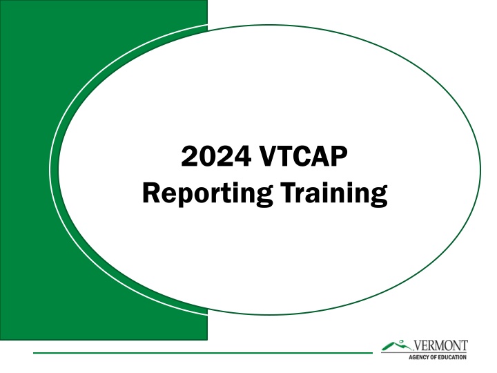 2024 vtcap reporting training