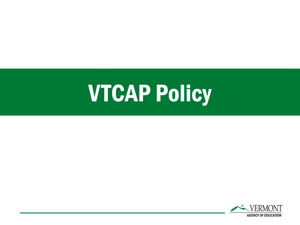 vtcap policy