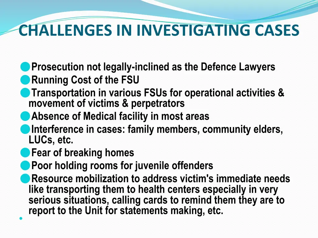 challenges in investigating cases