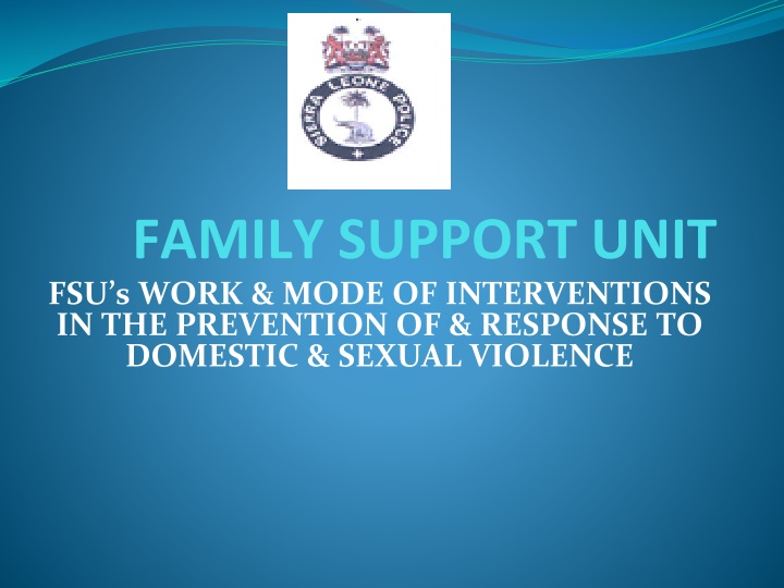 family support unit fsu s work mode