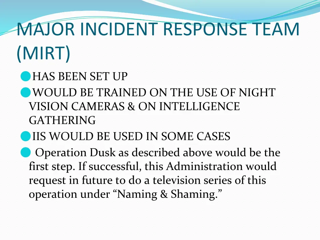 major incident response team mirt