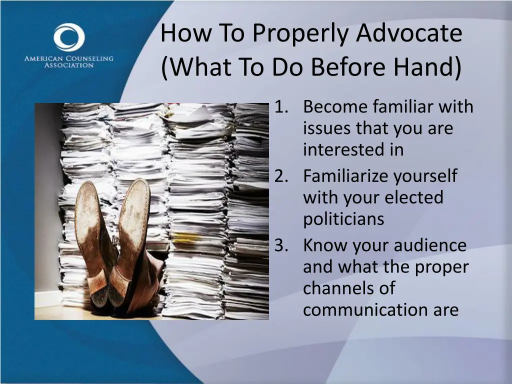 how to properly advocate what to do before hand