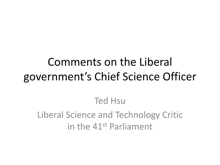 comments on the liberal government s chief