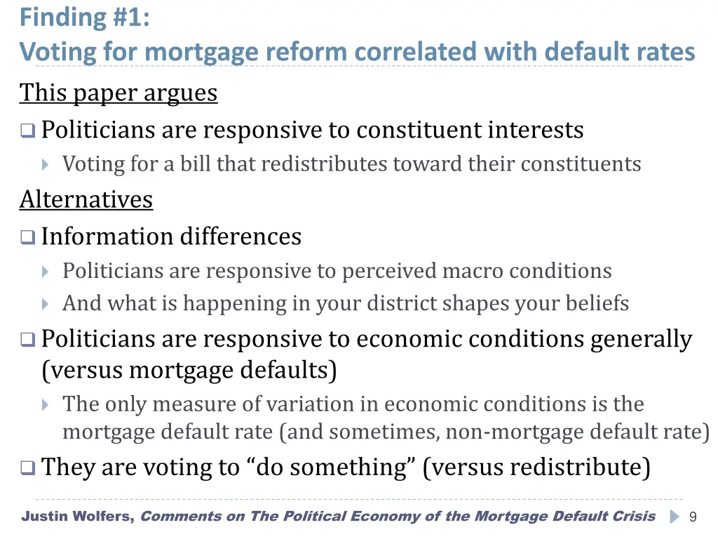 finding 1 voting for mortgage reform correlated 1