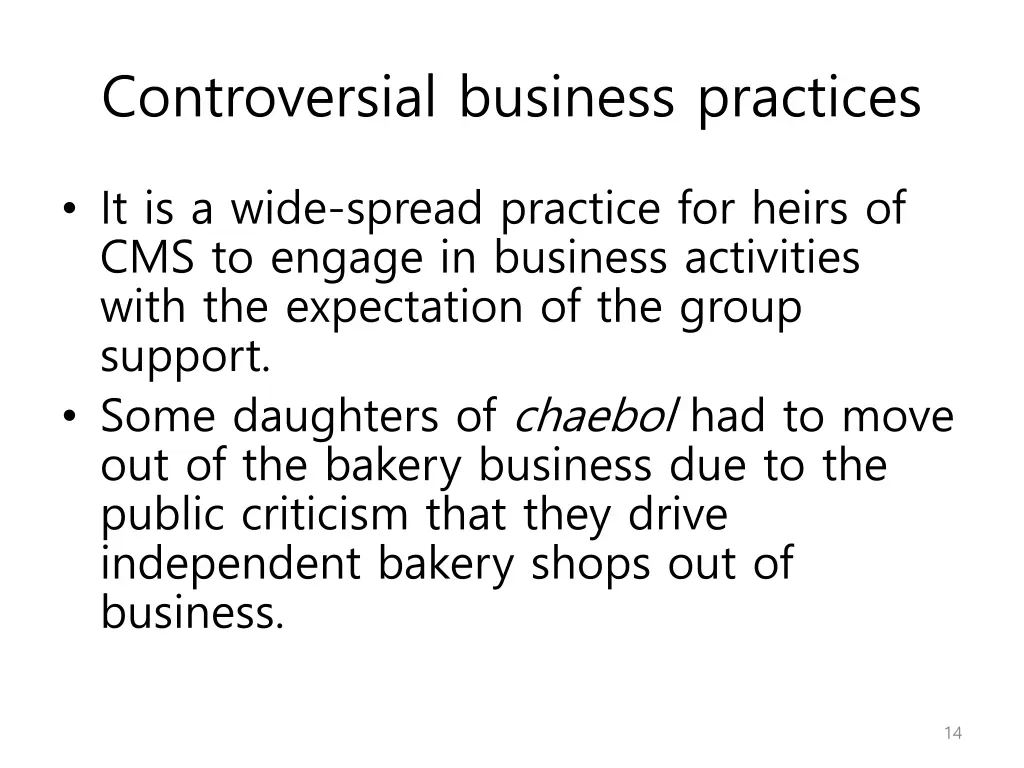 controversial business practices