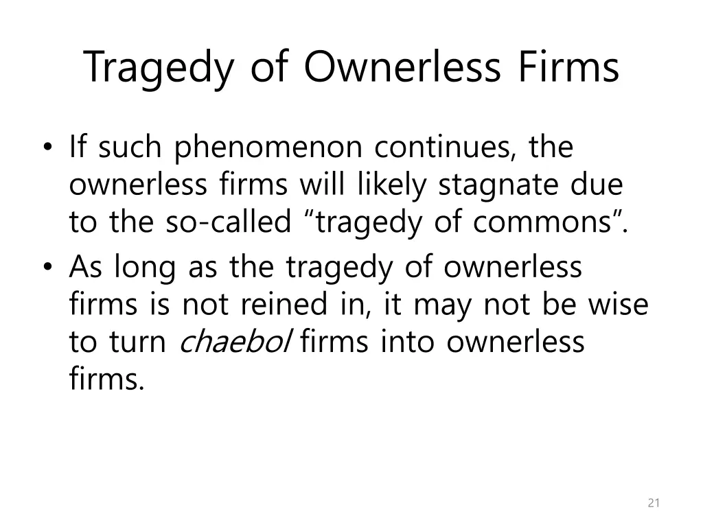 tragedy of ownerless firms 5