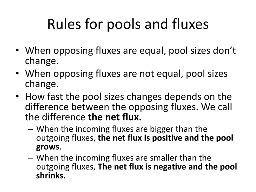 rules for pools and fluxes