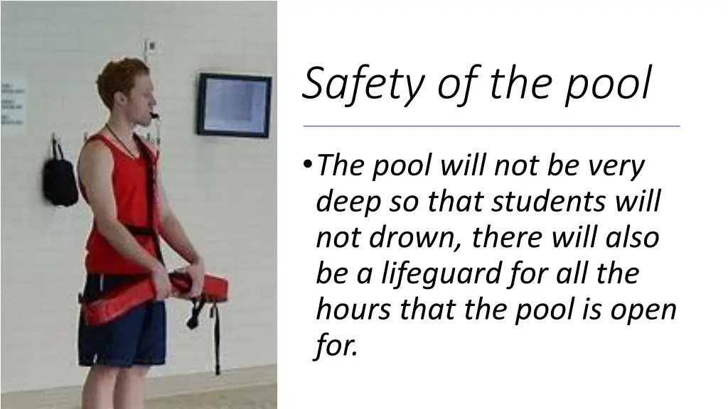 safety of the pool