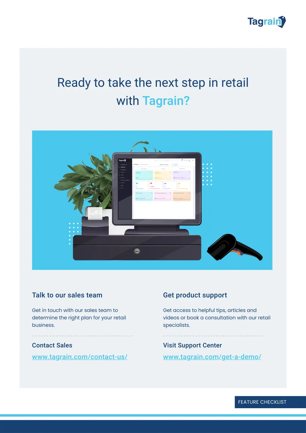 ready to take the next step in retail with tagrain