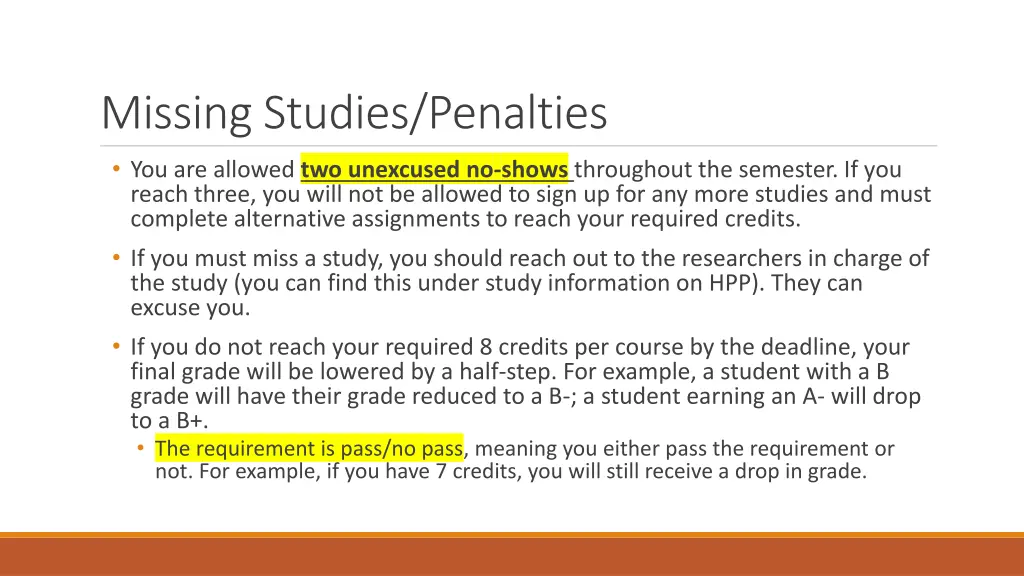 missing studies penalties you are allowed