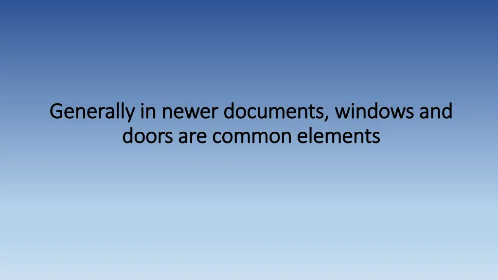 generally in newer documents windows