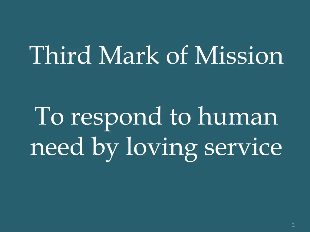 third mark of mission