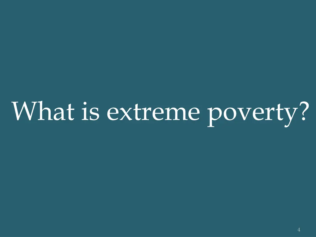 what is extreme poverty